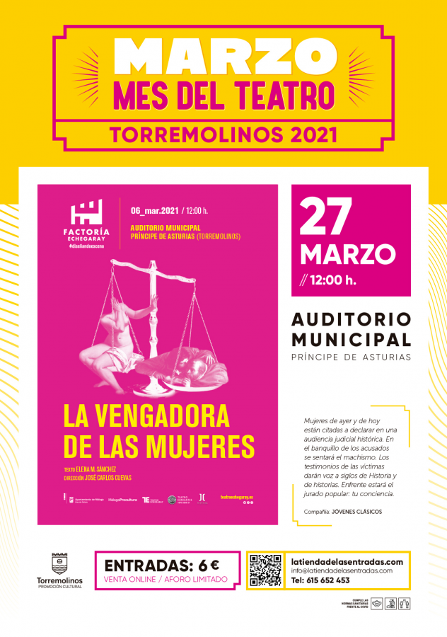 LA VENGADORA DE LAS MUJERES - MARZO EL MES DEL TEATRO