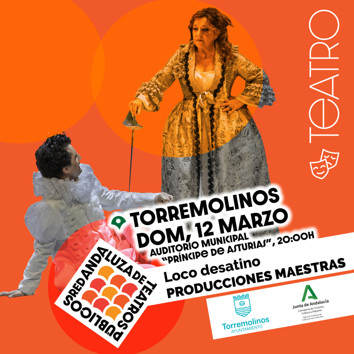 ‘Loco Desatino’ se representará el próximo 12 de marzo en Torremolinos