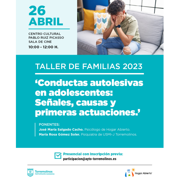 Próximo ‘Taller de Familias’: ‘Conductas autolesivas en adolescentes: Señales, causas y primeras actuaciones’