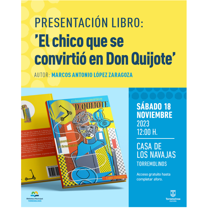 Marcos Antonio López presenta su libro ‘El chico que se convirtió en Don Quijote’ el próximo 18 de noviembre