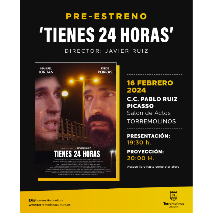 La película ‘Tienes 24 horas’ se presentará el próximo 16 de febrero en el Centro Cultural Pablo Ruiz Picasso