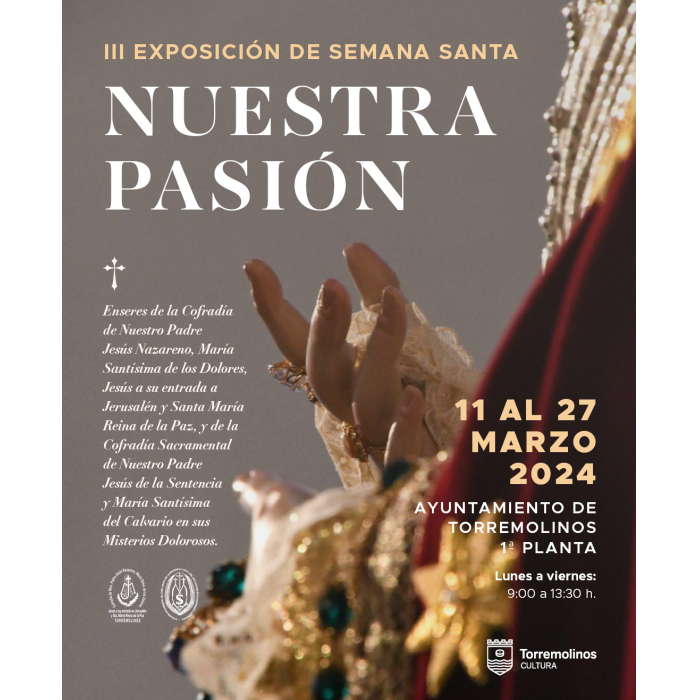 El Ayuntamiento acoge la exposición de Semana Santa ‘Nuestra Pasión’