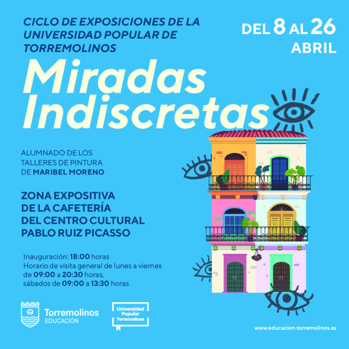 La exposición ‘Miradas Indiscretas’ permitirá disfrutar de las obras del alumnado de algunos talleres de pintura de la Universidad Popular de Torremolinos