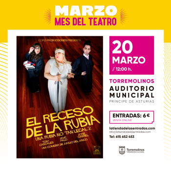 ‘El Receso de la Rubia’ arrives this Saturday as the third play of the cycle 